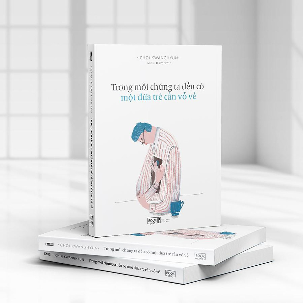 Trong Mỗi Chúng Ta Đều Có Một Đứa Trẻ Cần Vỗ Về