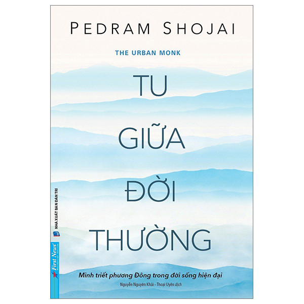 Tu Giữa Đời Thường - Pedram Shojai