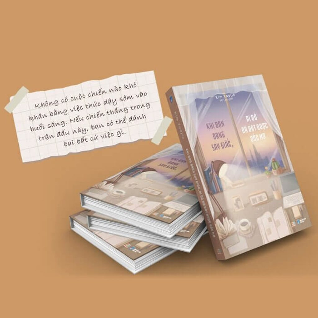 Khi bạn đang say giấc, ai đó đã đạt được ước mơ