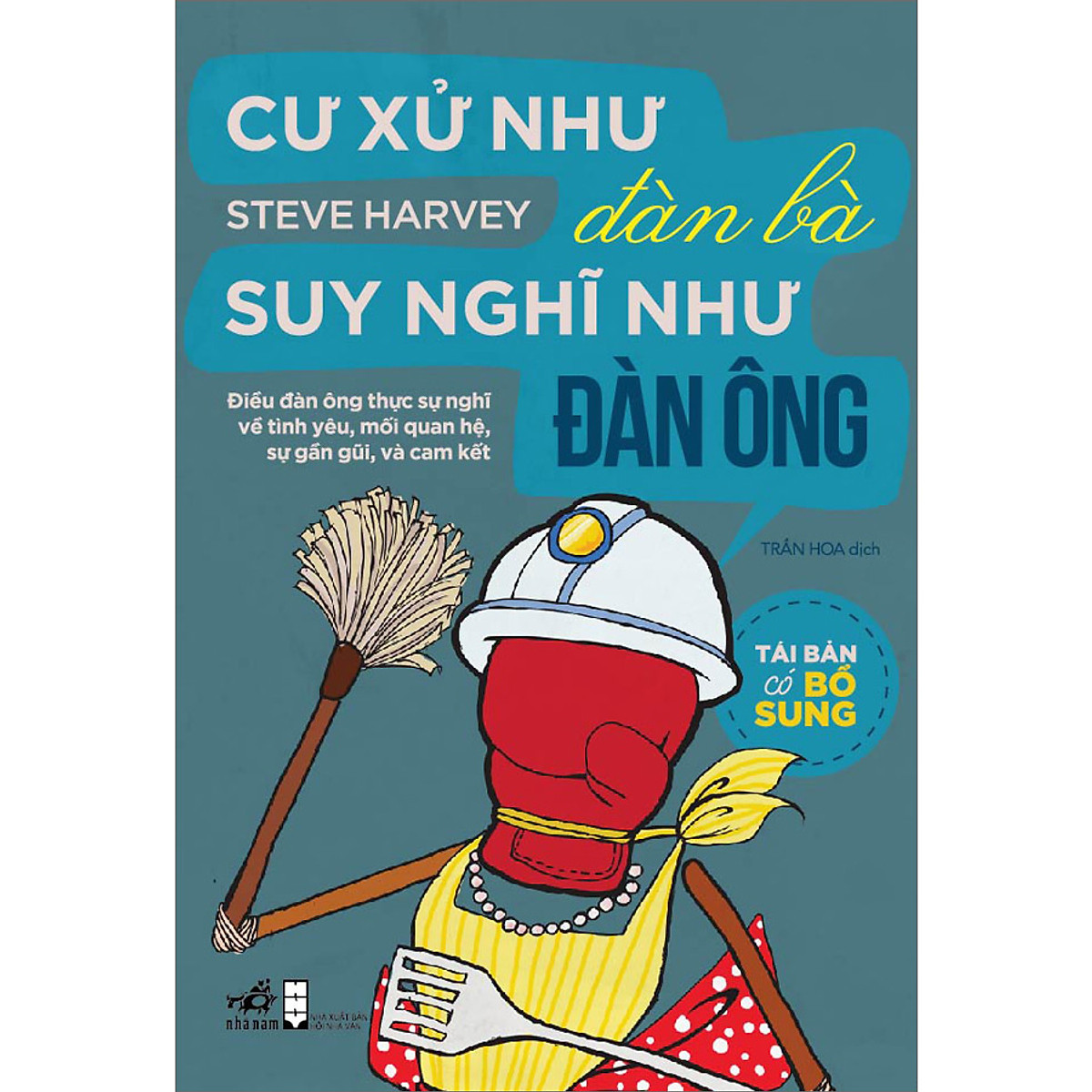 Cư Xử Như Đàn Bà, Suy Nghĩ Như Đàn Ông