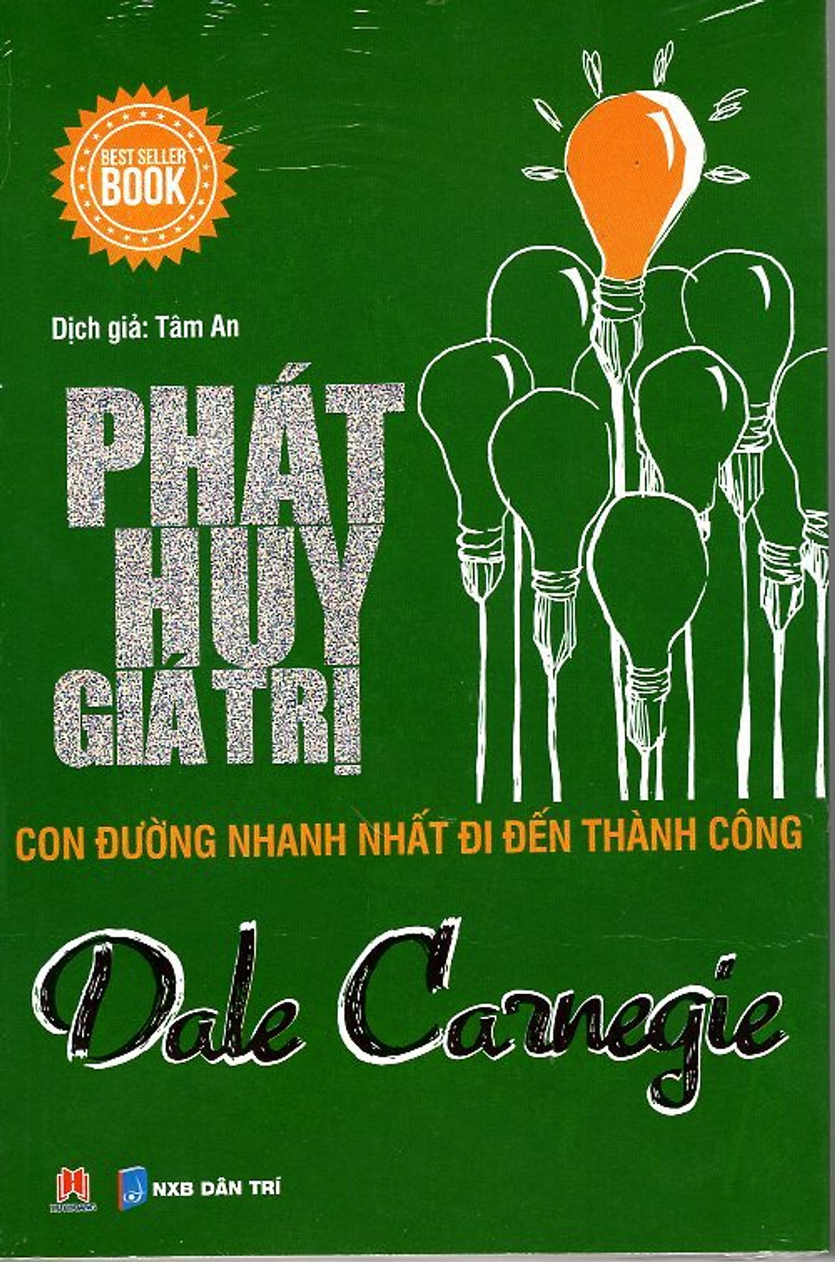 Phát Huy Giá Trị – Con Đường Nhanh Nhất Đi Đến Thành Công