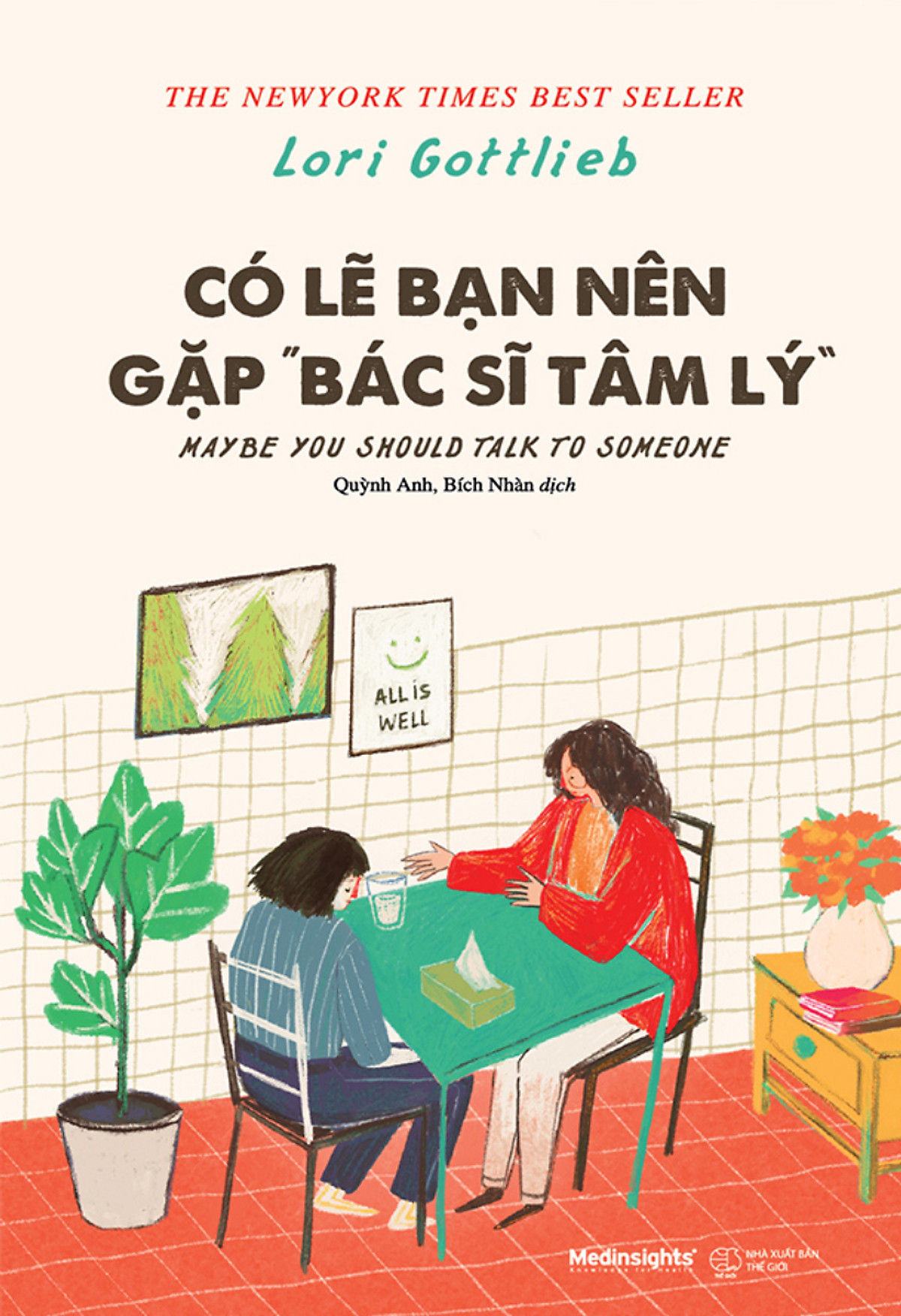 Có lẽ bạn nên gặp bác sĩ tâm lý