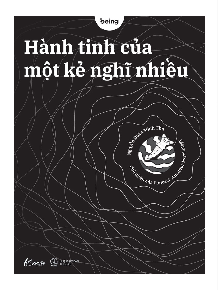 Hành Tinh Của Một Kẻ Suy Nghĩ Nhiều