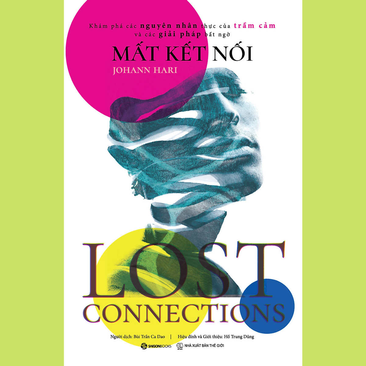 Mất Kết Nối (Lost Connections)