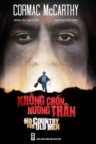 KHÔNG CHỐN NƯƠNG THÂN - NO COUNTRY FOR OLD MEN