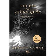 LƯU ĐÀY VÀ VƯƠNG QUỐC -  ALBERT CAMUS