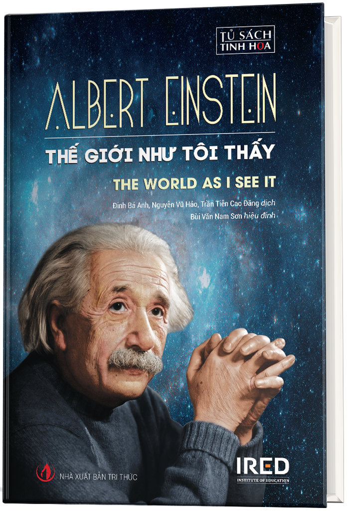 Thế Giới Như Tôi Thấy - Albert Einstein