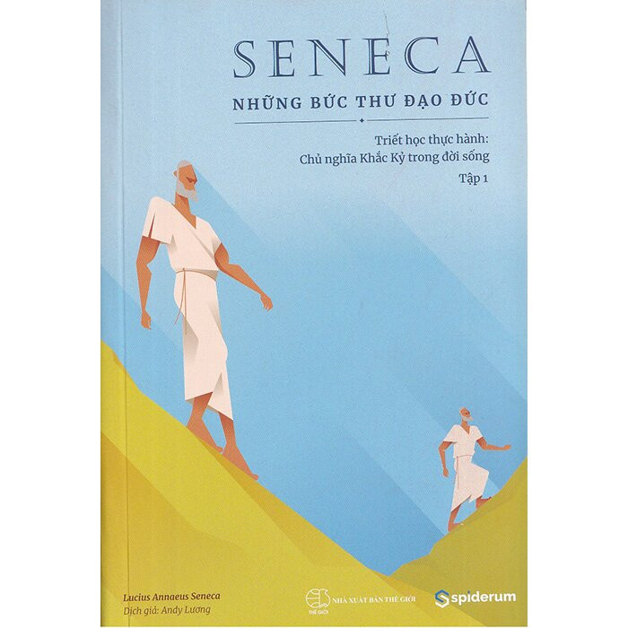 Seneca: Những bức thư đạo đức (Tập 1)