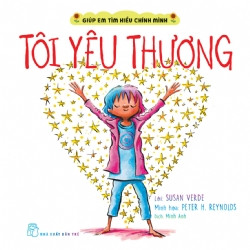 GIÚP EM TÌM HIỂU CHÍNH MÌNH - TÔI YÊU THƯƠNG