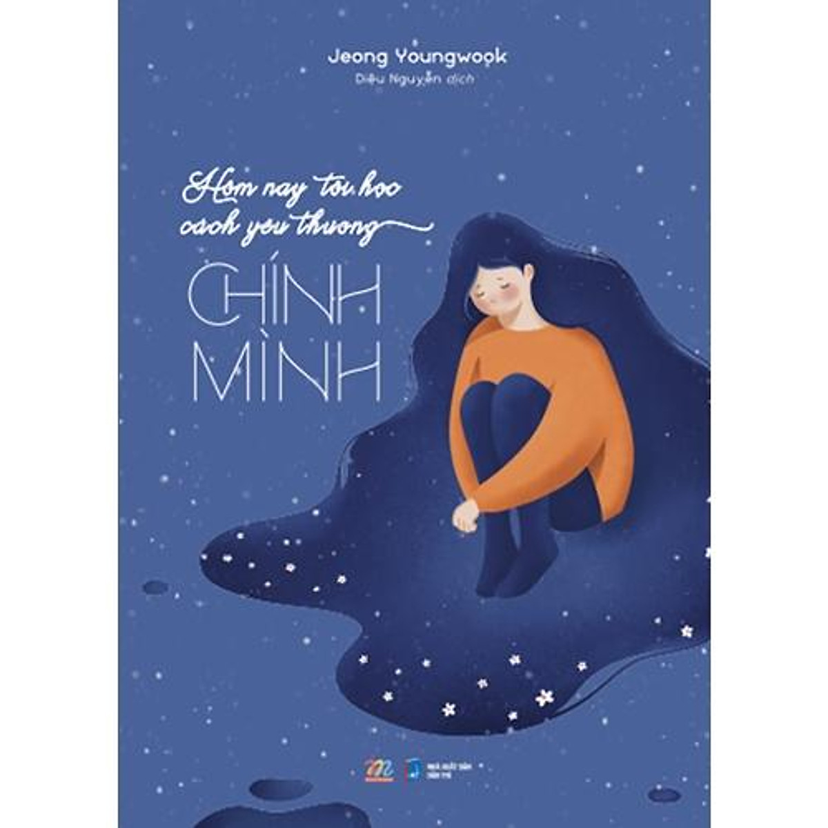 Hôm nay tôi học cách yêu thương chính mình