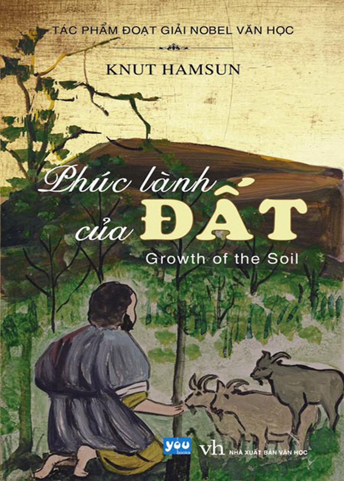 Phúc Lành Của Đất - Knut Hamsun