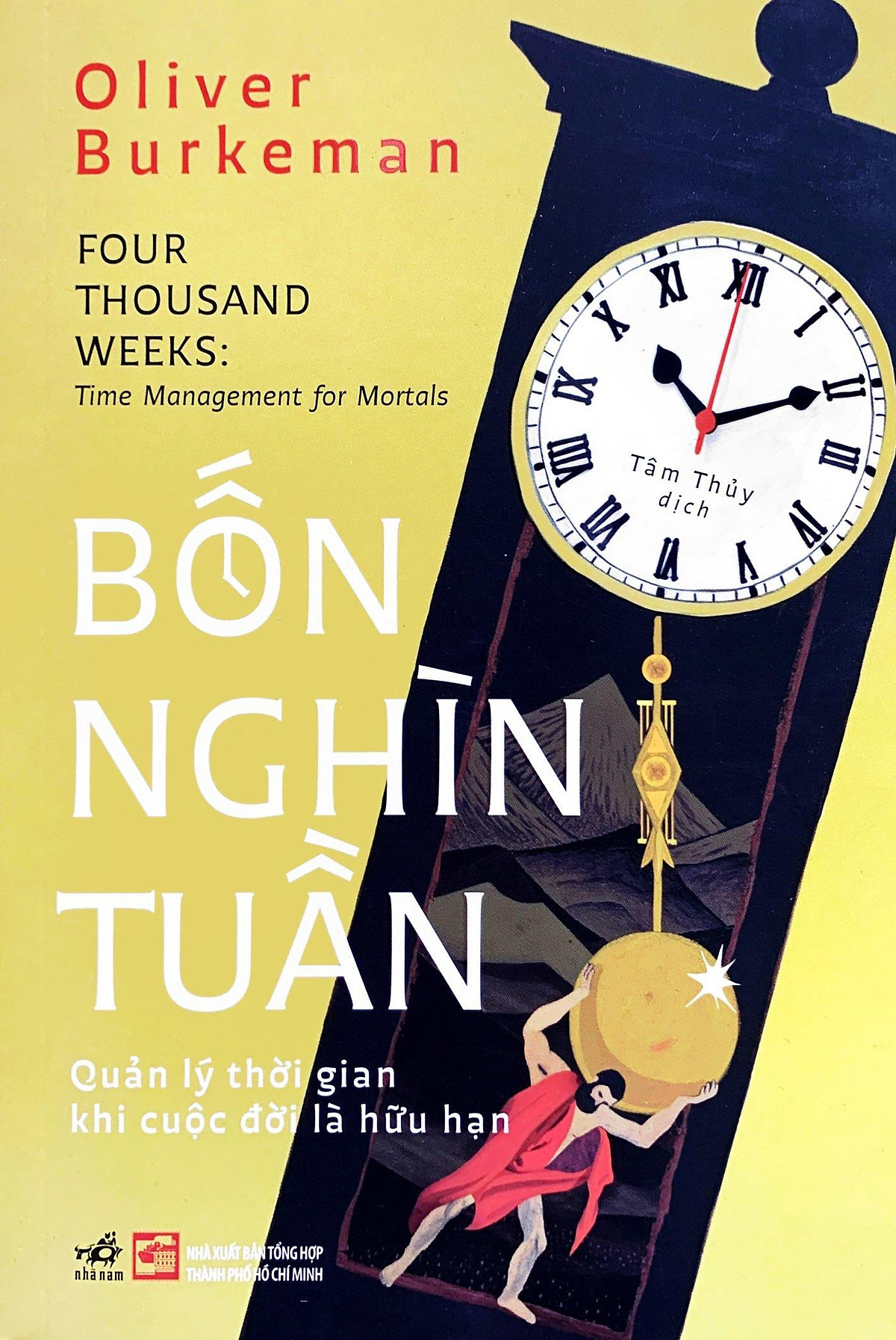 Bốn Nghìn Tuần: Quản Lý Thời Gian Khi Cuộc Đời Là Hữu Hạn