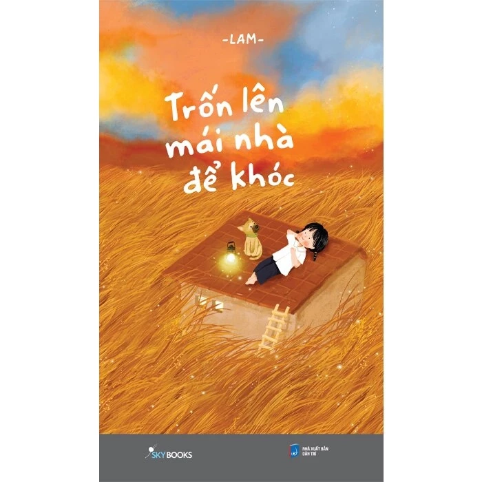 Trốn trên mái nhà để khóc