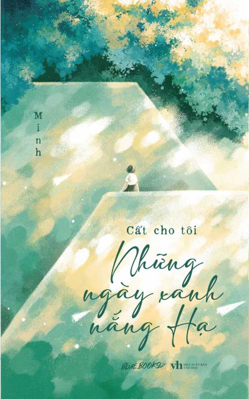 Cất Cho Tôi Những Ngày Xanh Nắng Hạ