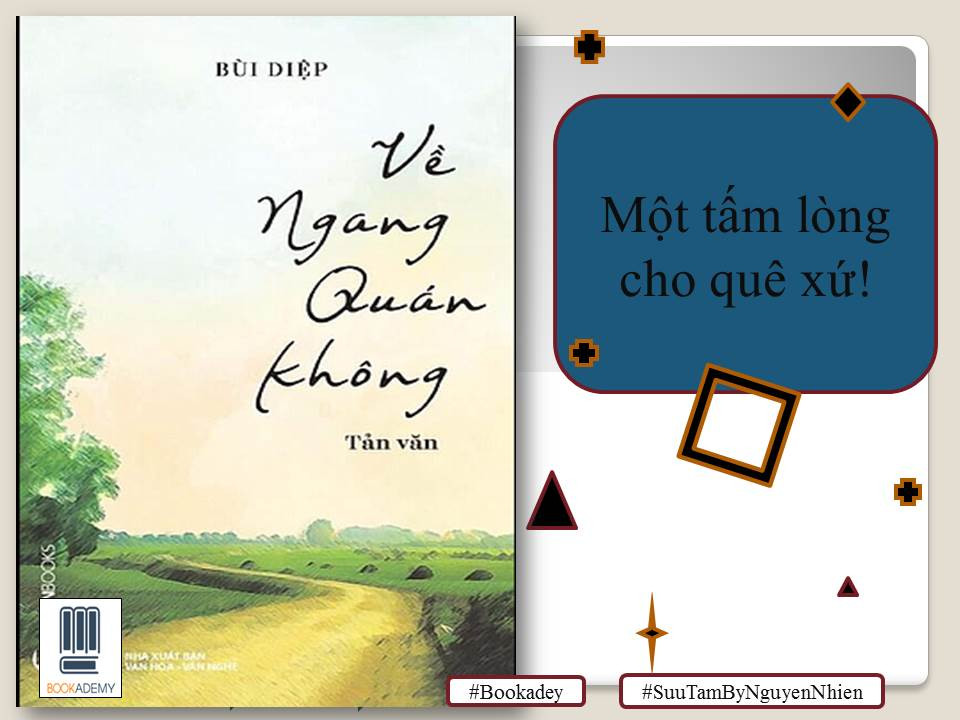 [Bookademy] Review Sách "Về Ngang Quán Không": Một Tấm Lòng Cho Quê Xứ