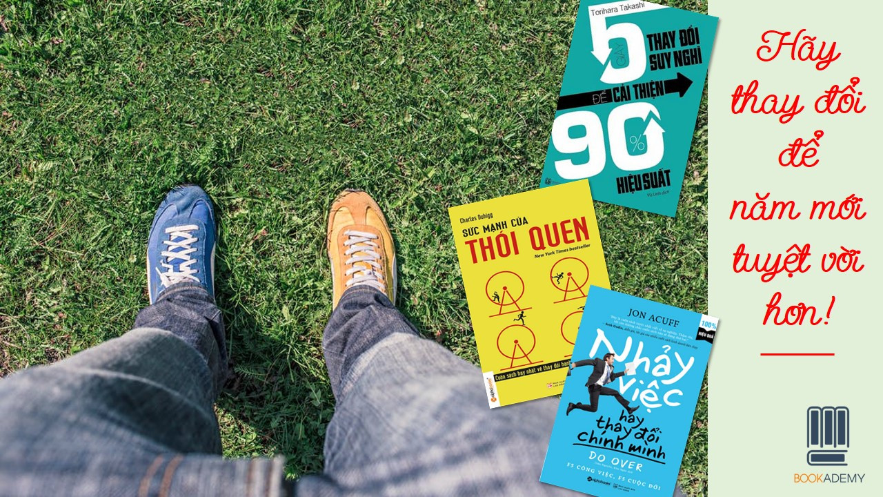 [Bookademy] Hãy Thay Đổi Để Năm Mới Tuyệt Vời Hơn!
