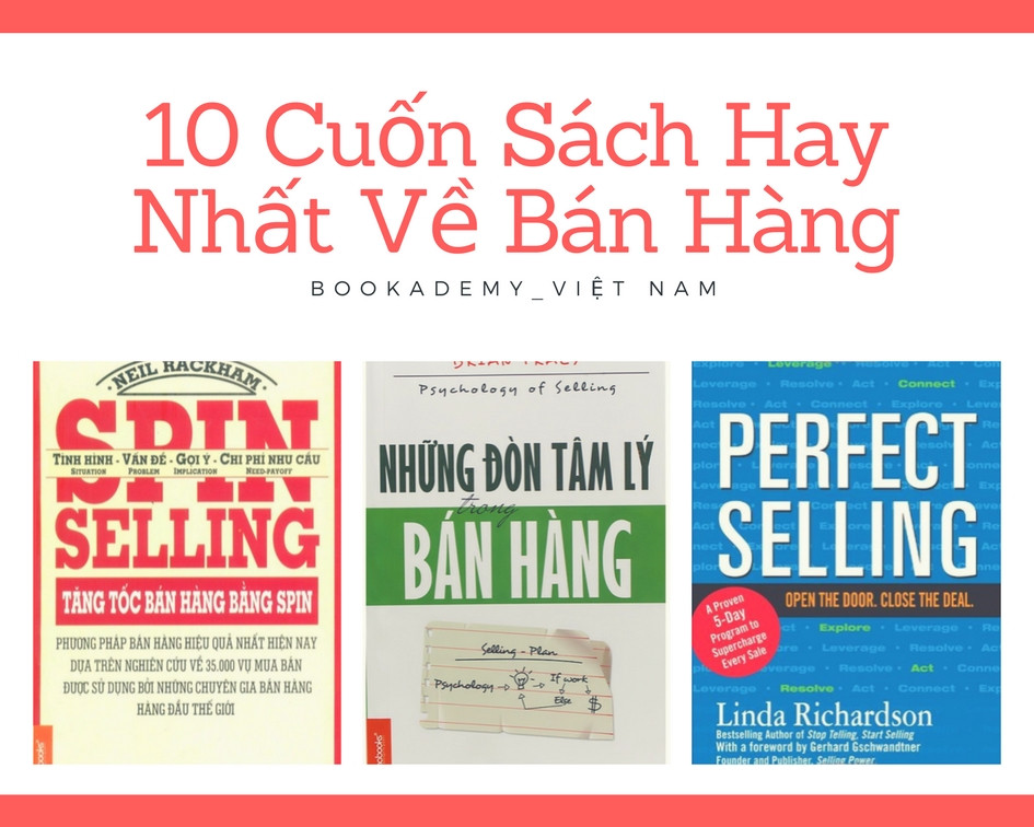 10 Cuốn Sách Hay Nhất Về Bán Hàng